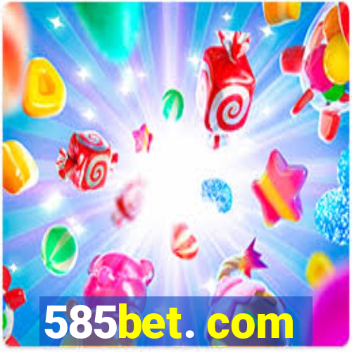 585bet. com